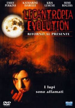 Licantropia Evolution - Ritorno al presente